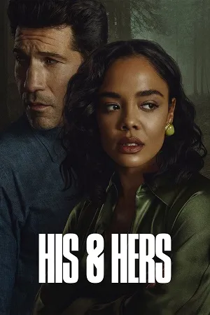 HIS & HERS Season 1 2026 Hindi Dual Audio WEB-DL 720p – 480p – 1080p [ALL EPISODES]